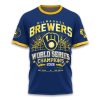 2026 Brewers World Series Champions 3D Shirt1