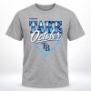 2026 Rays Take October Shirt