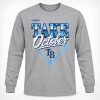 2026 Rays Take October Shirt2