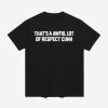 Adrien Broner Thats A Awful Lot Of Respect Cuhh Shirt 1