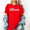 Alabama Im Bama Bound Meme Shirt 2