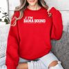 Alabama Im Bama Bound Meme Shirt 3