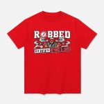 Alabama Robbed Certified 2026 Shirt