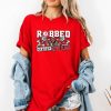 Alabama Robbed Certified 2026 Shirt 2