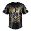 Brewers 2026 World Series Champions We Ruled October Jersey1