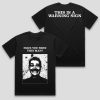 Have You Seen This Sleep Demon Shirt