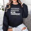Munetaka Murakami Yesterday Hungover No No Tomorrow Shirt 3