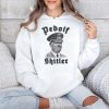 Pedolf Shitler Shirt 4