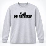Sophie Cunningham Play Mr Brightside Sweatshirt