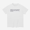 Tinashe Denied You Did Not Make The Blacklist NYC Better Luck Next Time Shirt