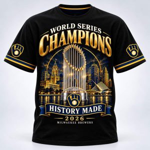 Milwaukee Brewers History Made Skyline World Series Champions 2026 3D T Shirt